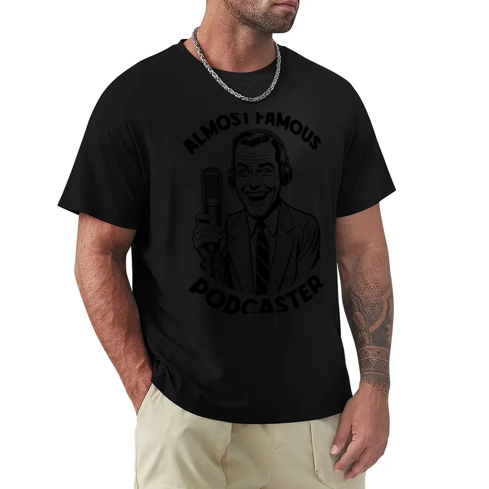 Almost Famous Podcaster Funny Podcast Host Retro Microphone T-Shirt Holiday Party T-Shirt for Men